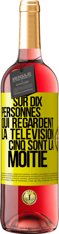 29,95 € Envoi gratuit | Vin rosé Édition ROSÉ Sur dix personnes qui regardent la télévision cinq sont la moitié Étiquette Jaune. Étiquette personnalisable Vin jeune Récolte 2025 Tempranillo