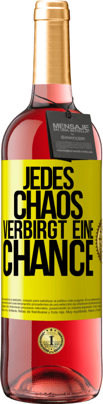 «Jedes Chaos verbirgt eine Chance» ROSÉ Ausgabe