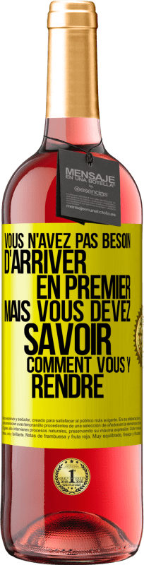 29,95 € Envoi gratuit | Vin rosé Édition ROSÉ Vous n'avez pas besoin d'arriver en premier, mais vous devez savoir comment vous y rendre Étiquette Jaune. Étiquette personnalisable Vin jeune Récolte 2025 Tempranillo