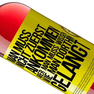 Einzigartige und Persönliche Ausdrücke. «Man muss nicht zuerst ankommen, aber man muss wissen, wie man dorthin gelangt» ROSÉ Ausgabe