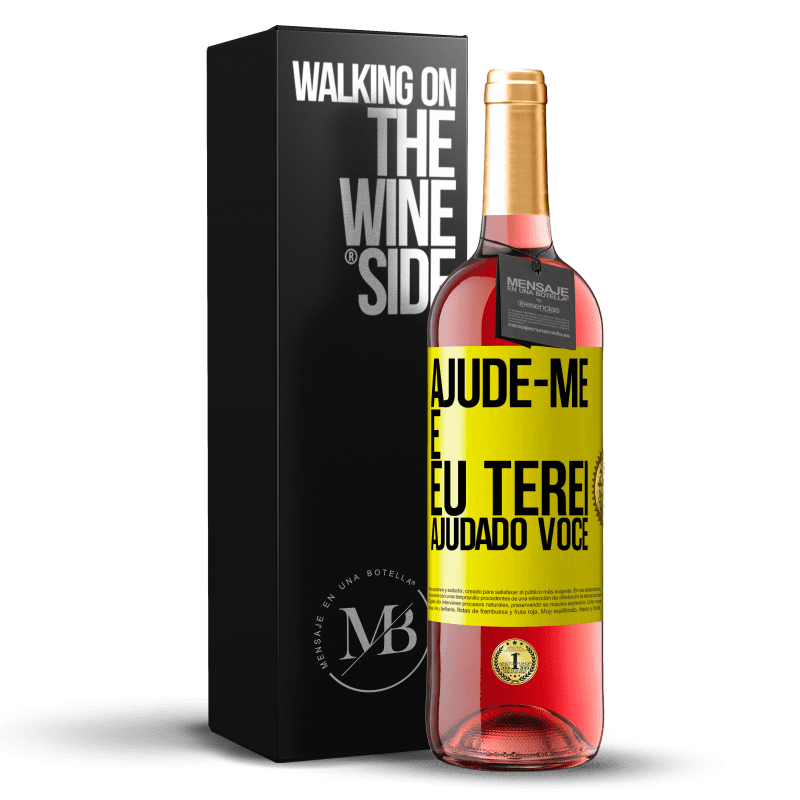 29,95 € Envio grátis | Vinho rosé Edição ROSÉ Ajude-me e eu terei ajudado você Etiqueta Amarela. Etiqueta personalizável Vinho jovem Colheita 2024 Tempranillo