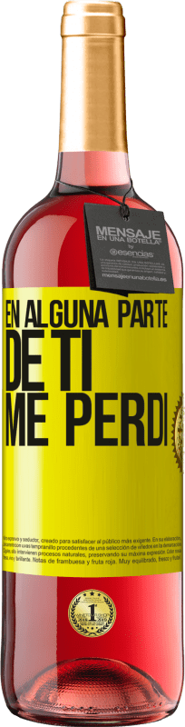 29,95 € | Vino Rosado Edición ROSÉ En alguna parte de ti me perdí Etiqueta Amarilla. Etiqueta personalizable Vino joven Cosecha 2025 Tempranillo
