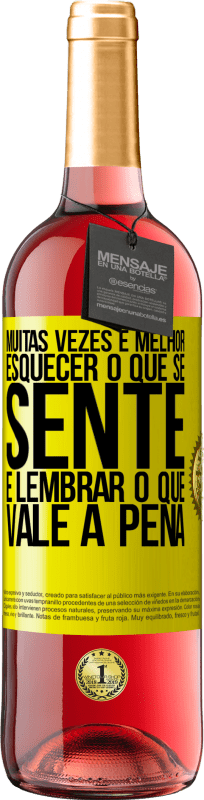 29,95 € | Vinho rosé Edição ROSÉ Muitas vezes é melhor esquecer o que se sente e lembrar o que vale a pena Etiqueta Amarela. Etiqueta personalizável Vinho jovem Colheita 2025 Tempranillo