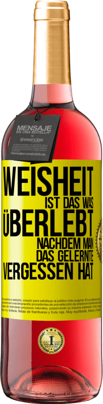 29,95 € | Roséwein ROSÉ Ausgabe Weisheit ist das, was überlebt, nachdem man das Gelernte vergessen hat Gelbes Etikett. Anpassbares Etikett Junger Wein Ernte 2024 Tempranillo