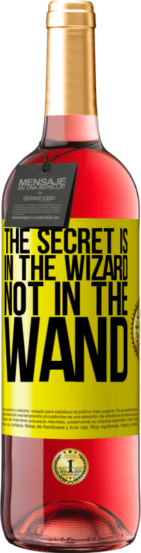 29,95 € | Rosé Wine ROSÉ Edition The secret is in the wizard, not in the wand Yellow Label. Customizable label Young wine Harvest 2022 Tempranillo