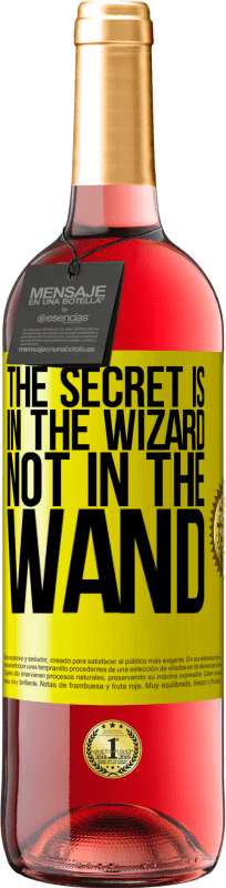 29,95 € | Rosé Wine ROSÉ Edition The secret is in the wizard, not in the wand Yellow Label. Customizable label Young wine Harvest 2023 Tempranillo