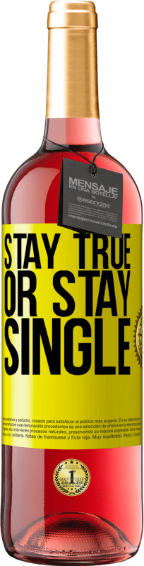 29,95 € Free Shipping | Rosé Wine ROSÉ Edition Stay true, or stay single Yellow Label. Customizable label Young wine Harvest 2024 Tempranillo