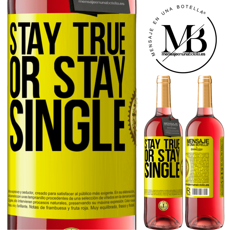 24,95 € Free Shipping | Rosé Wine ROSÉ Edition Stay true, or stay single Yellow Label. Customizable label Young wine Harvest 2021 Tempranillo