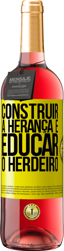 29,95 € | Vinho rosé Edição ROSÉ Construir a herança e educar o herdeiro Etiqueta Amarela. Etiqueta personalizável Vinho jovem Colheita 2025 Tempranillo