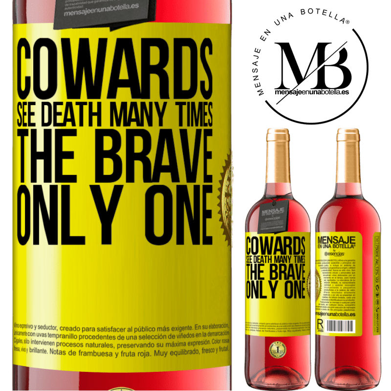 29,95 € Free Shipping | Rosé Wine ROSÉ Edition Cowards see death many times. The brave only one Yellow Label. Customizable label Young wine Harvest 2021 Tempranillo