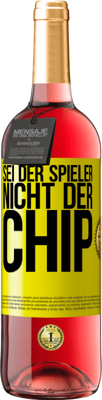 29,95 € Kostenloser Versand | Roséwein ROSÉ Ausgabe Sei der Spieler, nicht der Chip Gelbes Etikett. Anpassbares Etikett Junger Wein Ernte 2025 Tempranillo