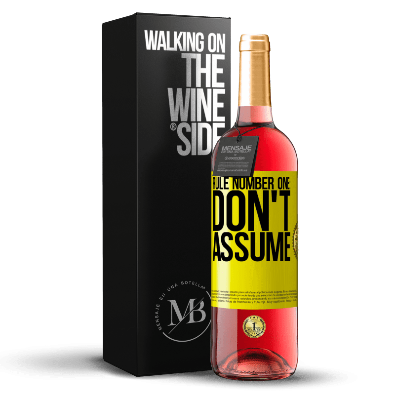 29,95 € Бесплатная доставка | Розовое вино Издание ROSÉ Правило номер один: не предполагайте Желтая этикетка. Настраиваемая этикетка Молодое вино Урожай 2023 Tempranillo