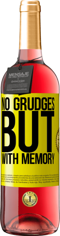 29,95 € | Rosé Wine ROSÉ Edition No grudges, but with memory Yellow Label. Customizable label Young wine Harvest 2025 Tempranillo