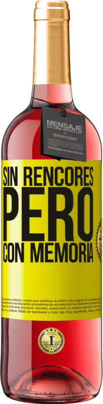 29,95 € | Vino Rosado Edición ROSÉ Sin rencores, pero con memoria Etiqueta Amarilla. Etiqueta personalizable Vino joven Cosecha 2024 Tempranillo