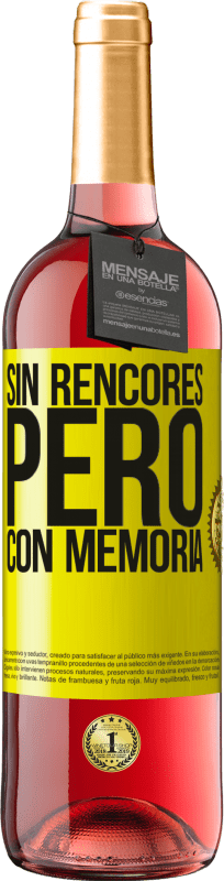29,95 € | Vino Rosado Edición ROSÉ Sin rencores, pero con memoria Etiqueta Amarilla. Etiqueta personalizable Vino joven Cosecha 2025 Tempranillo