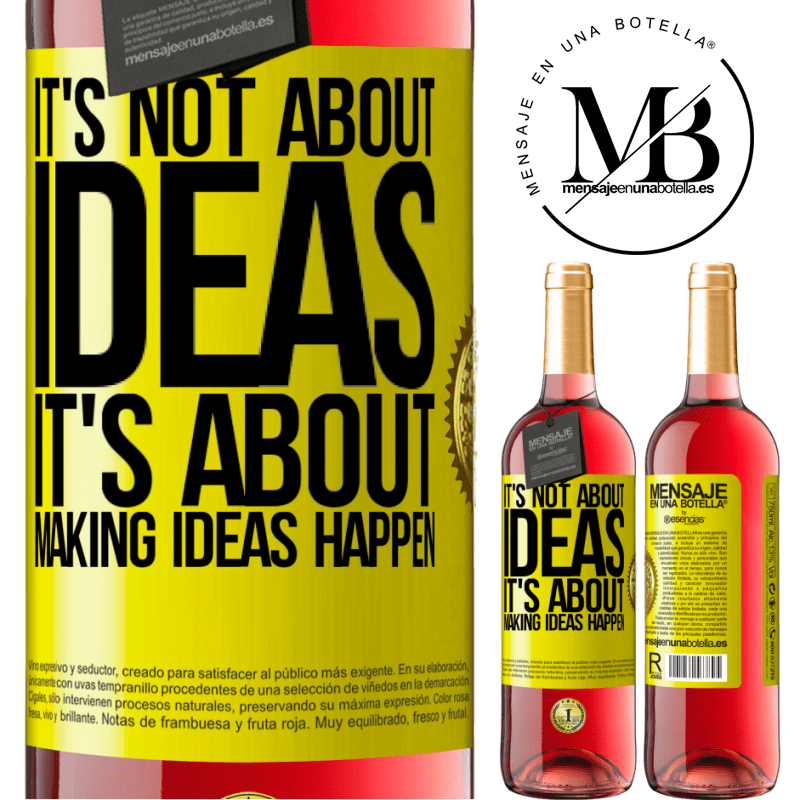 29,95 € Free Shipping | Rosé Wine ROSÉ Edition It's not about ideas. It's about making ideas happen Yellow Label. Customizable label Young wine Harvest 2021 Tempranillo