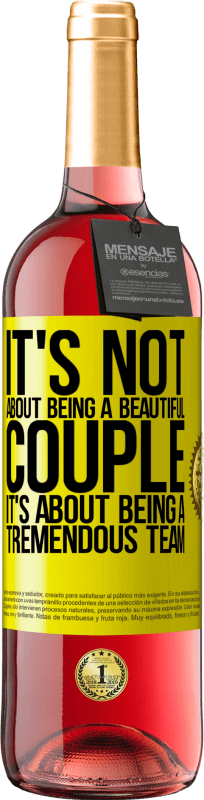 29,95 € Free Shipping | Rosé Wine ROSÉ Edition It's not about being a beautiful couple. It's about being a tremendous team Yellow Label. Customizable label Young wine Harvest 2022 Tempranillo