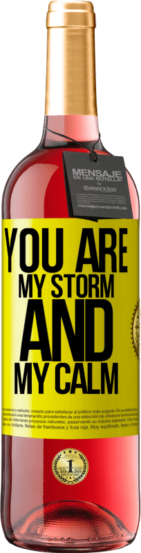 29,95 € | Rosé Wine ROSÉ Edition You are my storm and my calm Yellow Label. Customizable label Young wine Harvest 2023 Tempranillo