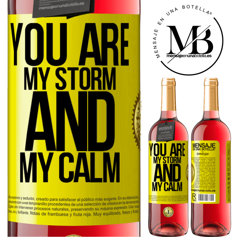 29,95 € Free Shipping | Rosé Wine ROSÉ Edition You are my storm and my calm Yellow Label. Customizable label Young wine Harvest 2023 Tempranillo