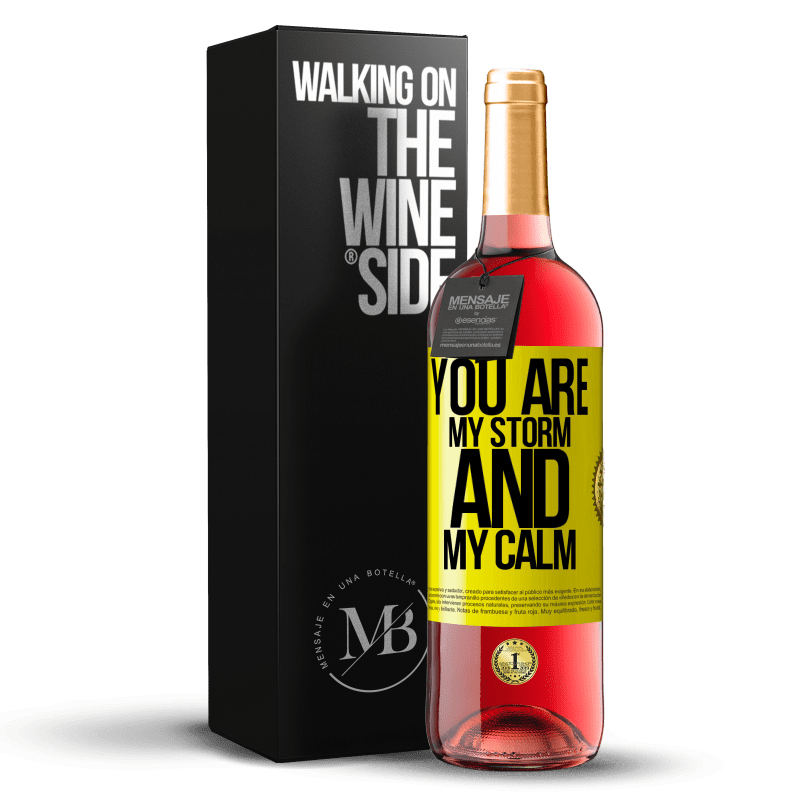 29,95 € Free Shipping | Rosé Wine ROSÉ Edition You are my storm and my calm Yellow Label. Customizable label Young wine Harvest 2023 Tempranillo
