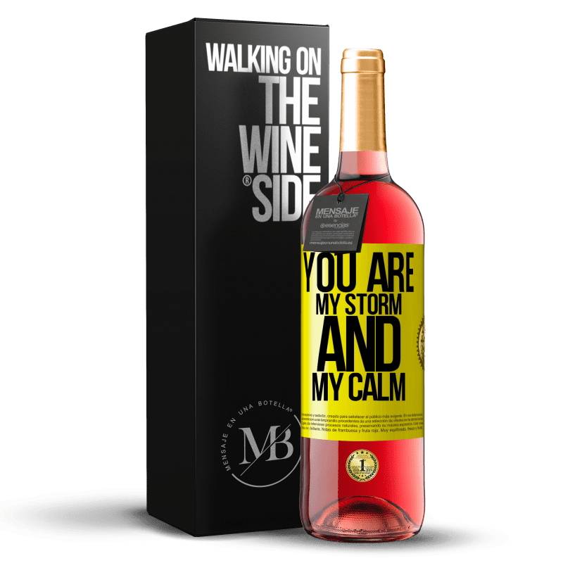 29,95 € Free Shipping | Rosé Wine ROSÉ Edition You are my storm and my calm Yellow Label. Customizable label Young wine Harvest 2024 Tempranillo