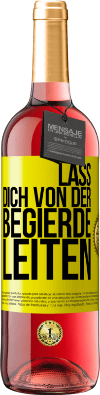 29,95 € Kostenloser Versand | Roséwein ROSÉ Ausgabe Lass dich von der Begierde leiten Gelbes Etikett. Anpassbares Etikett Junger Wein Ernte 2024 Tempranillo