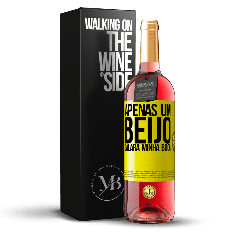 29,95 € Envio grátis | Vinho rosé Edição ROSÉ Apenas um beijo calará minha boca Etiqueta Amarela. Etiqueta personalizável Vinho jovem Colheita 2024 Tempranillo