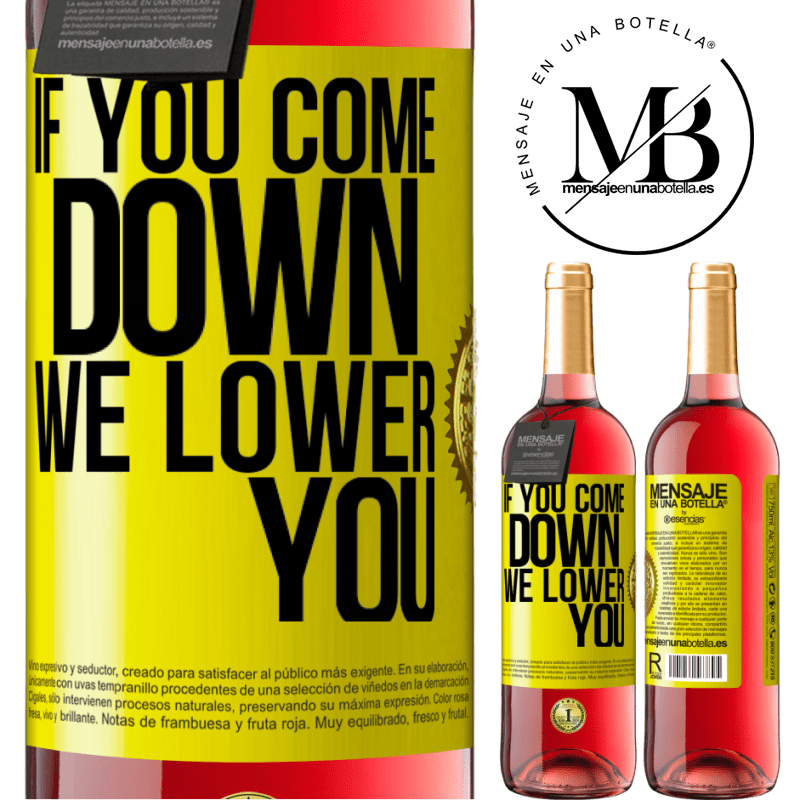 29,95 € Free Shipping | Rosé Wine ROSÉ Edition If you come down, we lower you Yellow Label. Customizable label Young wine Harvest 2021 Tempranillo