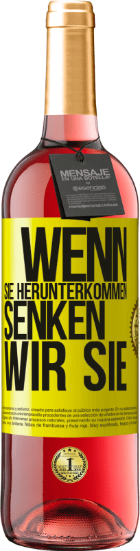 29,95 € | Roséwein ROSÉ Ausgabe Wenn Sie herunterkommen, senken wir Sie Gelbes Etikett. Anpassbares Etikett Junger Wein Ernte 2025 Tempranillo