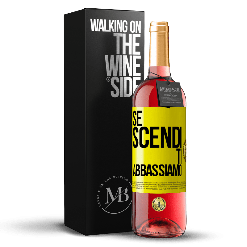 29,95 € Spedizione Gratuita | Vino rosato Edizione ROSÉ Se scendi, ti abbassiamo Etichetta Gialla. Etichetta personalizzabile Vino giovane Raccogliere 2025 Tempranillo