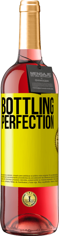 «Bottling perfection» ROSÉエディション