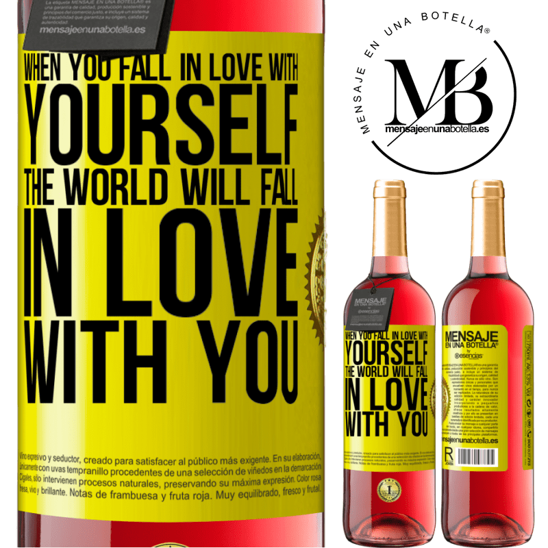 24,95 € Free Shipping | Rosé Wine ROSÉ Edition When you fall in love with yourself, the world will fall in love with you Yellow Label. Customizable label Young wine Harvest 2021 Tempranillo