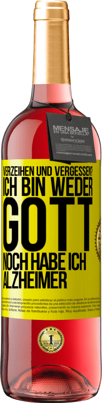 29,95 € Kostenloser Versand | Roséwein ROSÉ Ausgabe Verzeihen und vergessen? Ich bin weder Gott noch habe ich Alzheimer Gelbes Etikett. Anpassbares Etikett Junger Wein Ernte 2023 Tempranillo