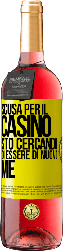 29,95 € Spedizione Gratuita | Vino rosato Edizione ROSÉ Scusa per il casino, sto cercando di essere di nuovo me Etichetta Gialla. Etichetta personalizzabile Vino giovane Raccogliere 2025 Tempranillo