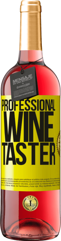 29,95 € | Roséwein ROSÉ Ausgabe Professional wine taster Gelbes Etikett. Anpassbares Etikett Junger Wein Ernte 2023 Tempranillo