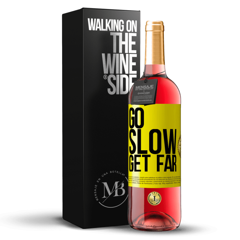 29,95 € Free Shipping | Rosé Wine ROSÉ Edition Go slow. Get far Yellow Label. Customizable label Young wine Harvest 2022 Tempranillo