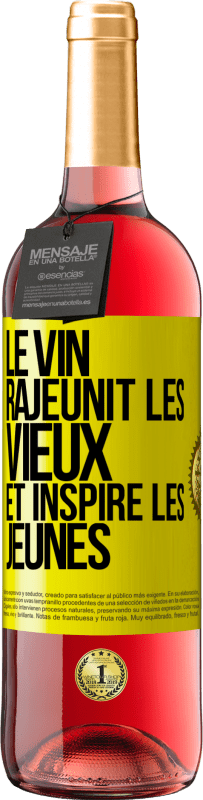 29,95 € Envoi gratuit | Vin rosé Édition ROSÉ Le vin rajeunit les vieux et inspire les jeunes Étiquette Jaune. Étiquette personnalisable Vin jeune Récolte 2024 Tempranillo