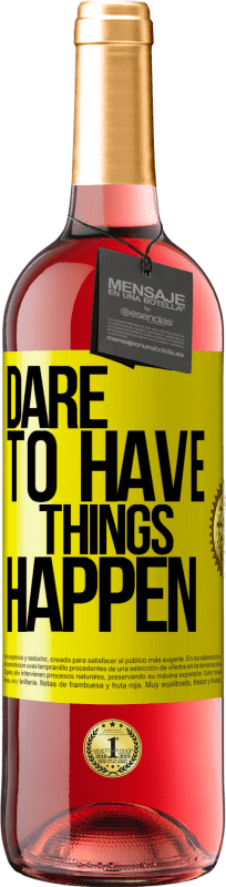 29,95 € 送料無料 | ロゼワイン ROSÉエディション Dare to have things happen 黄色のラベル. カスタマイズ可能なラベル 若いワイン 収穫 2024 Tempranillo