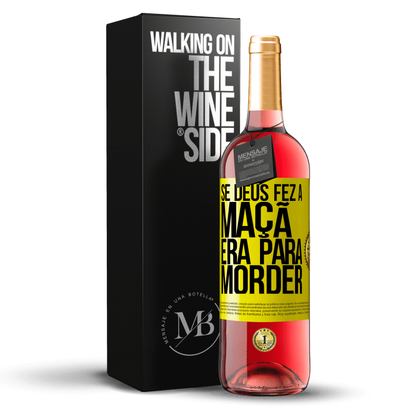 29,95 € Envio grátis | Vinho rosé Edição ROSÉ Se Deus fez a maçã era para morder Etiqueta Amarela. Etiqueta personalizável Vinho jovem Colheita 2024 Tempranillo