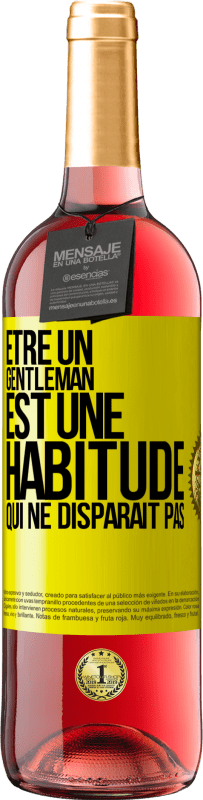 29,95 € Envoi gratuit | Vin rosé Édition ROSÉ Être un gentleman est une habitude qui ne disparaît pas Étiquette Jaune. Étiquette personnalisable Vin jeune Récolte 2025 Tempranillo