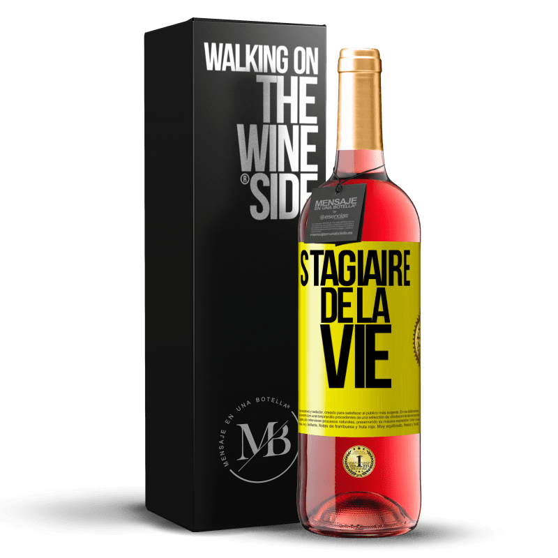29,95 € Envoi gratuit | Vin rosé Édition ROSÉ Stagiaire de la vie Étiquette Jaune. Étiquette personnalisable Vin jeune Récolte 2025 Tempranillo