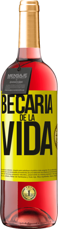 29,95 € | Vino Rosado Edición ROSÉ Becaria de la vida Etiqueta Amarilla. Etiqueta personalizable Vino joven Cosecha 2023 Tempranillo