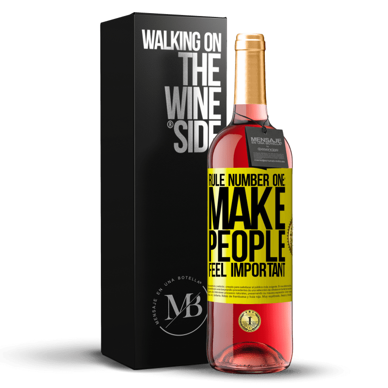 29,95 € Бесплатная доставка | Розовое вино Издание ROSÉ Правило номер один: заставляйте людей чувствовать себя важными Желтая этикетка. Настраиваемая этикетка Молодое вино Урожай 2023 Tempranillo