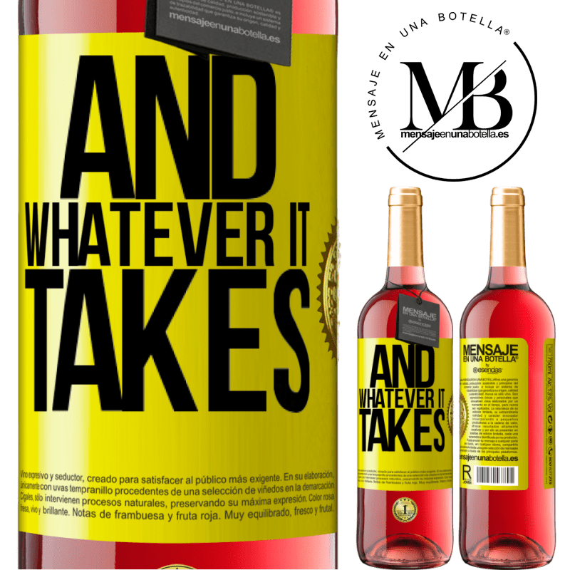 24,95 € Free Shipping | Rosé Wine ROSÉ Edition And whatever it takes Yellow Label. Customizable label Young wine Harvest 2021 Tempranillo