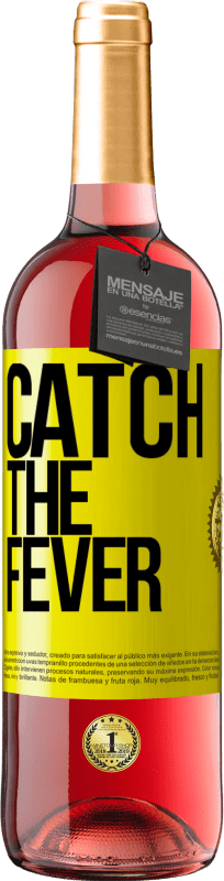 29,95 € | Vino rosato Edizione ROSÉ Catch the fever Etichetta Gialla. Etichetta personalizzabile Vino giovane Raccogliere 2024 Tempranillo