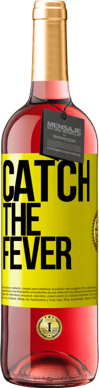 29,95 € Spedizione Gratuita | Vino rosato Edizione ROSÉ Catch the fever Etichetta Gialla. Etichetta personalizzabile Vino giovane Raccogliere 2025 Tempranillo