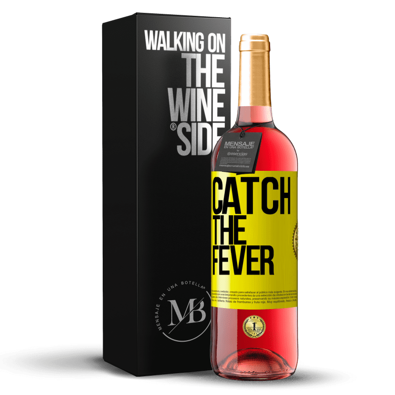 29,95 € Envio grátis | Vinho rosé Edição ROSÉ Catch the fever Etiqueta Amarela. Etiqueta personalizável Vinho jovem Colheita 2025 Tempranillo