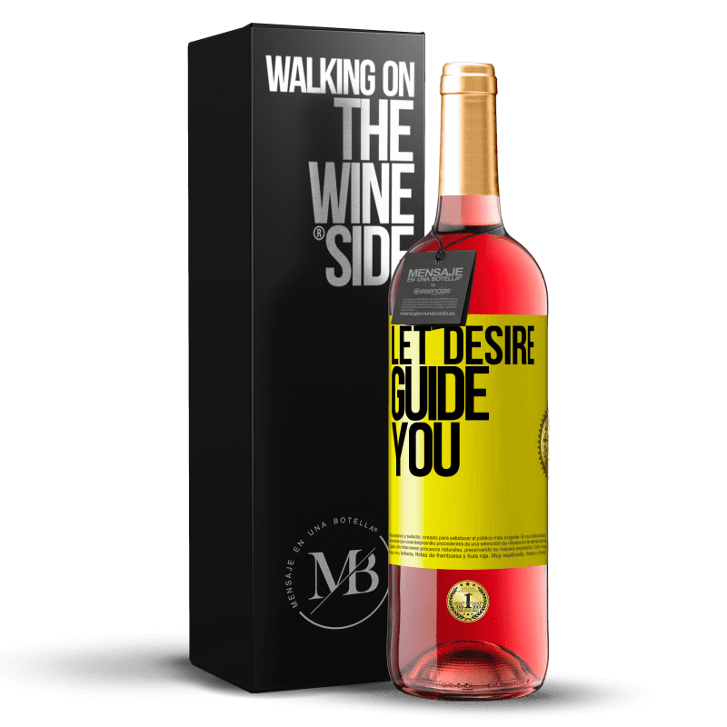 29,95 € Бесплатная доставка | Розовое вино Издание ROSÉ Пусть желание направляет вас Желтая этикетка. Настраиваемая этикетка Молодое вино Урожай 2023 Tempranillo