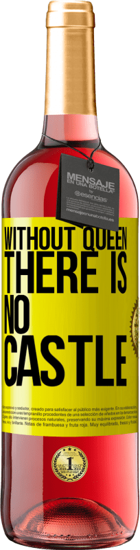 29,95 € Free Shipping | Rosé Wine ROSÉ Edition Without queen, there is no castle Yellow Label. Customizable label Young wine Harvest 2024 Tempranillo