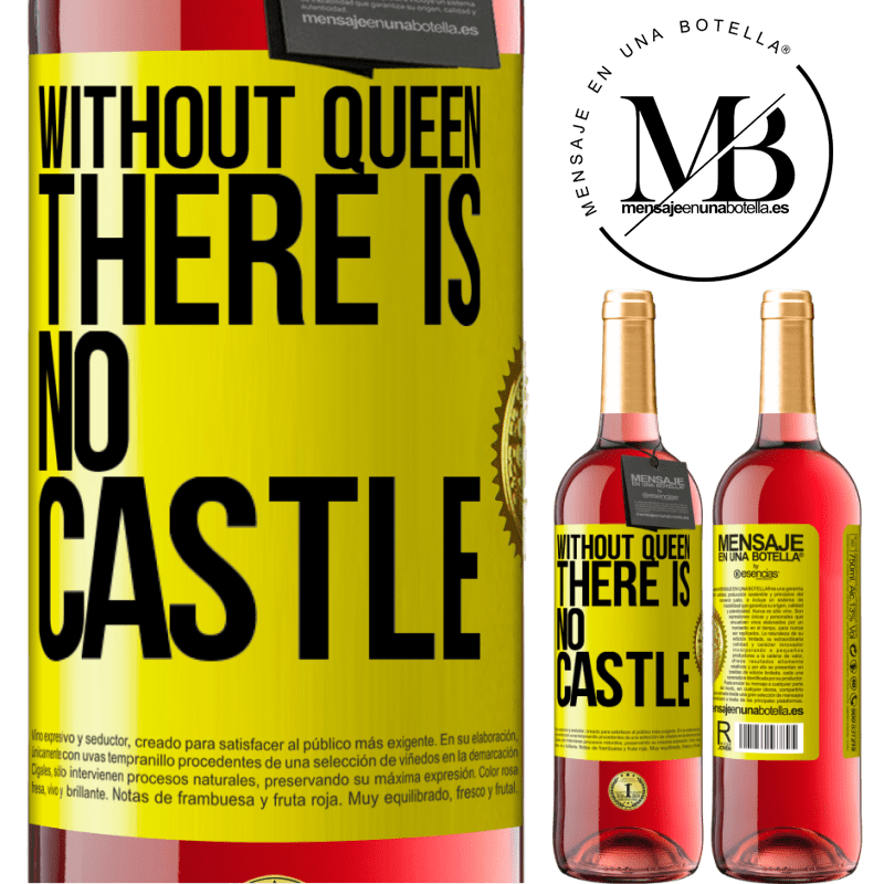 29,95 € Free Shipping | Rosé Wine ROSÉ Edition Without queen, there is no castle Yellow Label. Customizable label Young wine Harvest 2021 Tempranillo